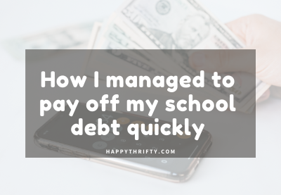 How I managed to pay off my school debt quickly