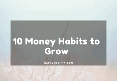 11 Better Money Habits to Transform Your Finance