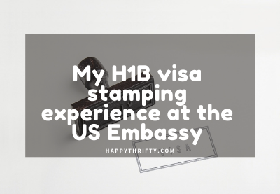 My H1B visa stamping experience at the US Embassy