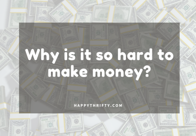 Why Is It So Hard to Make Money?