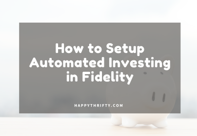 Setting Up Automated Investing in Fidelity for Stocks, Mutual Funds, and ETFs